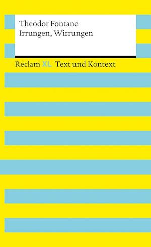 Irrungen, Wirrungen. Textausgabe mit Kommentar und Materialien