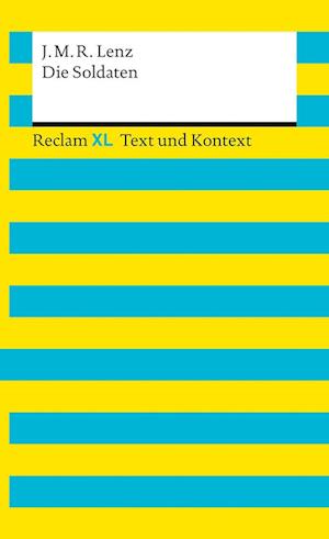 Die Soldaten. Textausgabe mit Kommentar und Materialien