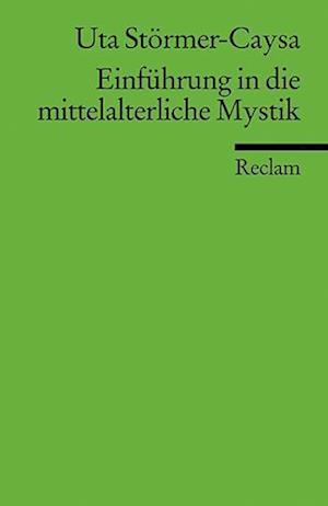 Einführung in die mittelalterliche Mystik