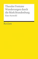 Wanderungen durch die Mark Brandenburg. Eine Auswahl