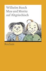 Max und Moritz auf Altgriechisch