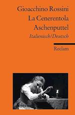 La Cenerentola / Aschenputtel