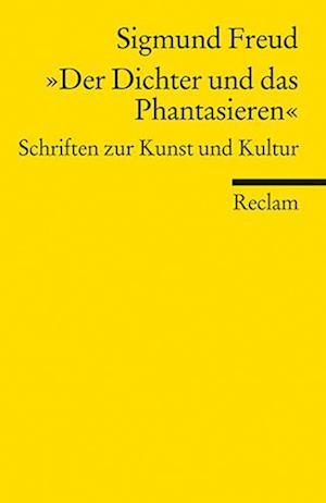 "Der Dichter und das Phantasieren"