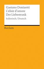 L'elisir d'amore / Der Liebestrank