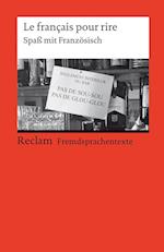 Le français pour rire. Spaß mit Französisch