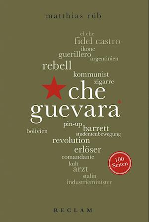 Che Guevara. 100 Seiten