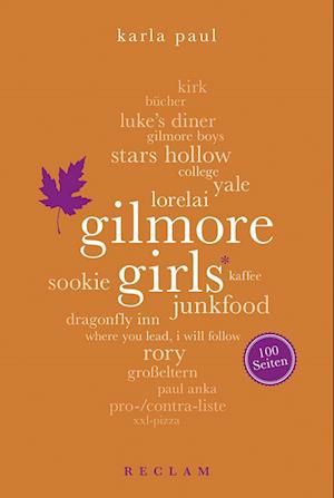 Gilmore Girls. 100 Seiten