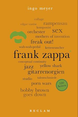 Frank Zappa. 100 Seiten