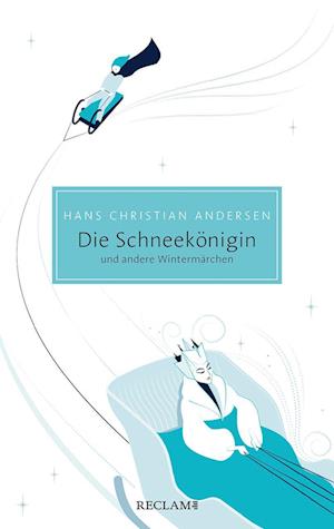 Die Schneekönigin und andere Wintermärchen