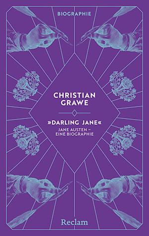 "Darling Jane". Jane Austen - eine Biographie