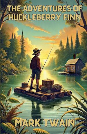 The Adventures Of Huckleberry Finn(Illustrated)