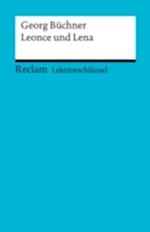 Lektüreschlüssel. Georg Büchner: Leonce und Lena