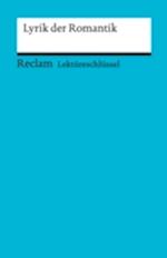 Lektüreschlüssel. Lyrik der Romantik