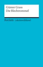 Lektüreschlüssel. Günter Grass: Die Blechtrommel