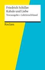 Textausgabe + Lektüreschlüssel. Friedrich Schiller: Kabale und Liebe