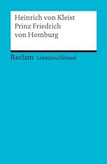 Lektüreschlüssel. Heinrich von Kleist: Prinz Friedrich von Homburg