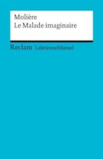 Lektüreschlüssel. Molière: Le Malade imaginaire