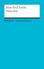 Lektüreschlüssel. Jean-Paul Sartre: Huis clos