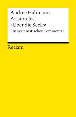 Aristoteles'' "Über die Seele"