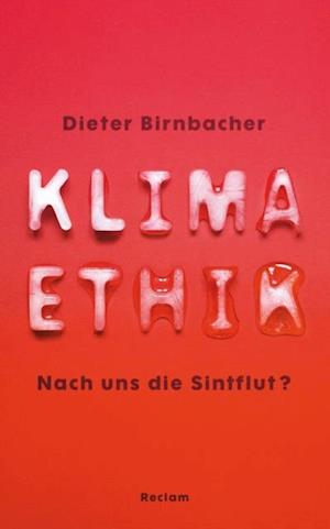 Klimaethik. Eine Einführung