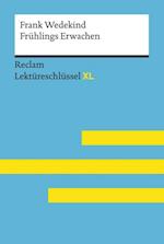 Frühlings Erwachen von Frank Wedekind: Reclam Lektüreschlüssel XL