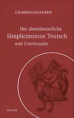 Der abentheuerliche Simplicissimus Teutsch und Continuatio