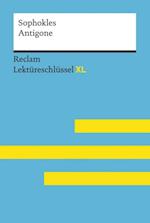 Antigone von Sophokles: Reclam Lektüreschlüssel XL