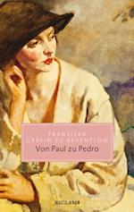 Von Paul zu Pedro. Amouresken