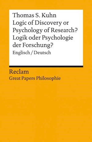 Logic of Discovery or Psychology of Research? / Logik oder Psychologie der Forschung? (Englisch/Deutsch)