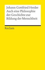 Auch eine Philosophie der Geschichte zur Bildung der Menschheit