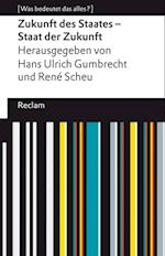 Zukunft des Staates – Staat der Zukunft