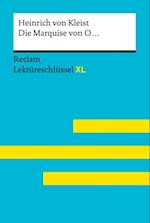 Die Marquise von O... von Heinrich von Kleist: Reclam Lektüreschlüssel XL