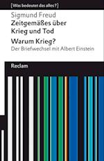 Zeitgemäßes über Krieg und Tod | Warum Krieg? Der Briefwechsel mit Albert Einstein