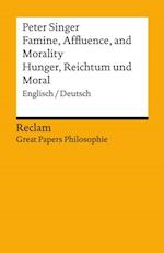 Famine, Affluence, and Morality / Hunger, Reichtum und Moral (Englisch/Deutsch)