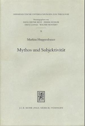 Mythos Und Subjektivitat