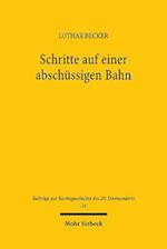 Schritte Auf Einer Abschussigen Bahn