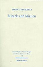Miracle and Mission