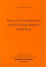 Real Wage Rigidity and Structural Unemployment in Germany