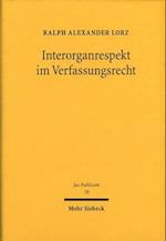 Interorganrespekt im Verfassungsrecht