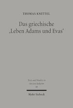 Das griechische "Leben Adams und Evas"