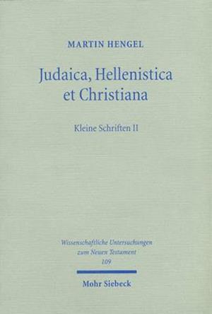 Judaica, Hellenistica et Christiana