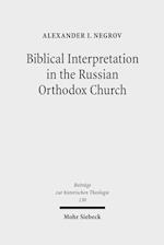 Biblical Interpretation in the Russian Orthodox Church