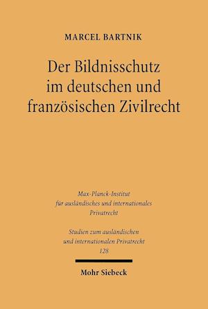 Der Bildnisschutz im deutschen und französischen Zivilrecht