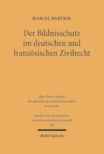 Der Bildnisschutz im deutschen und französischen Zivilrecht