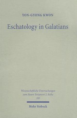 Eschatology in Galatians