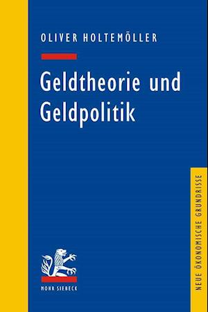 Geldtheorie und Geldpolitik