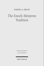 The Enoch-Metatron Tradition