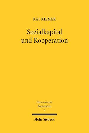 Sozialkapital und Kooperation