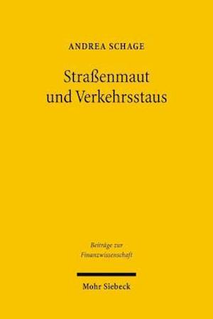 Straßenmaut und Verkehrsstaus