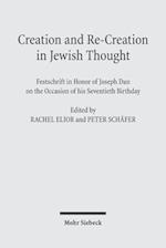 Creation and Re-Creation in Jewish Thought